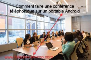 Comment faire une conférence téléphonique sur un portable Android