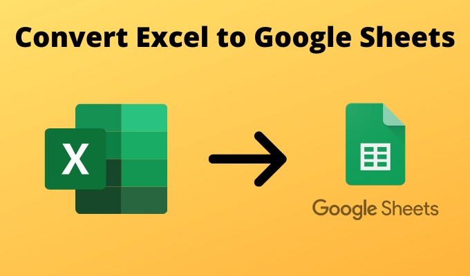 4 facons de convertir Excel en Google Sheets