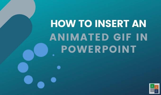 Comment inserer un GIF anime dans PowerPoint