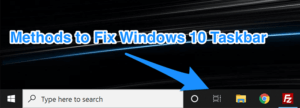 Comment réparer la barre des tâches de Windows 10 ne fonctionne pas