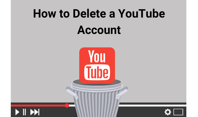Comment supprimer un compte YouTube