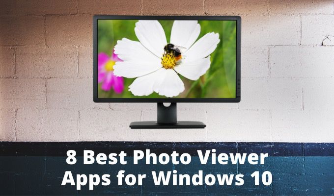 La meilleure visionneuse de photos pour Windows 10 8 applications