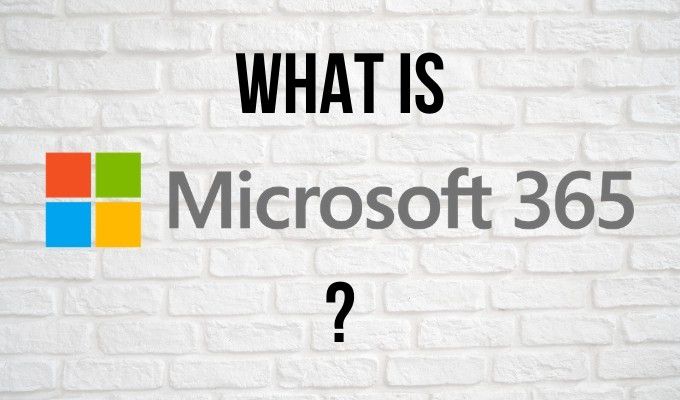 Quest ce que Microsoft 365