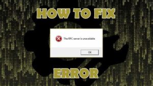 Comment réparer l'erreur `` Le serveur RPC n'est pas disponible '' dans Windows
